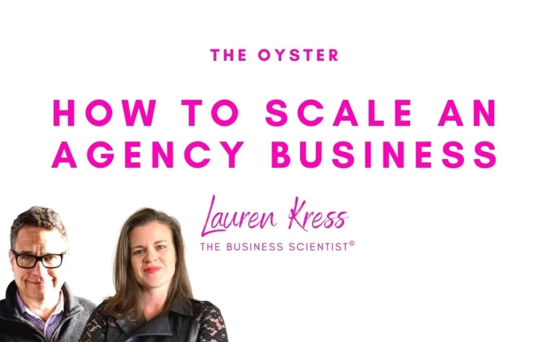 how to scale an agency business