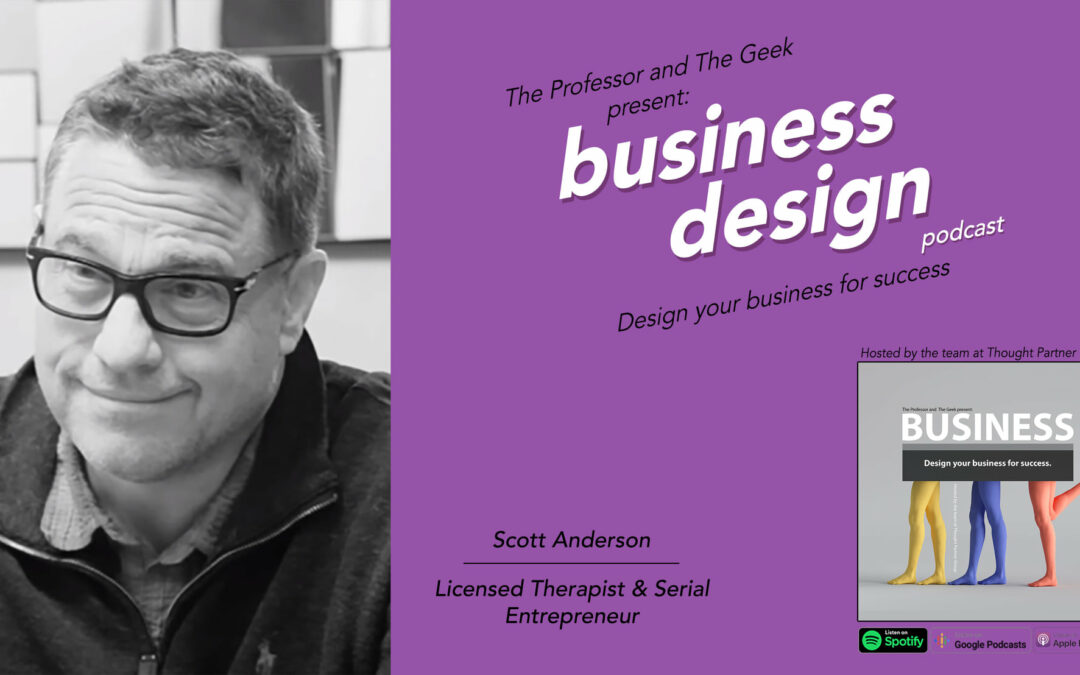 Scott Anderson Thought Leader Path Podcast